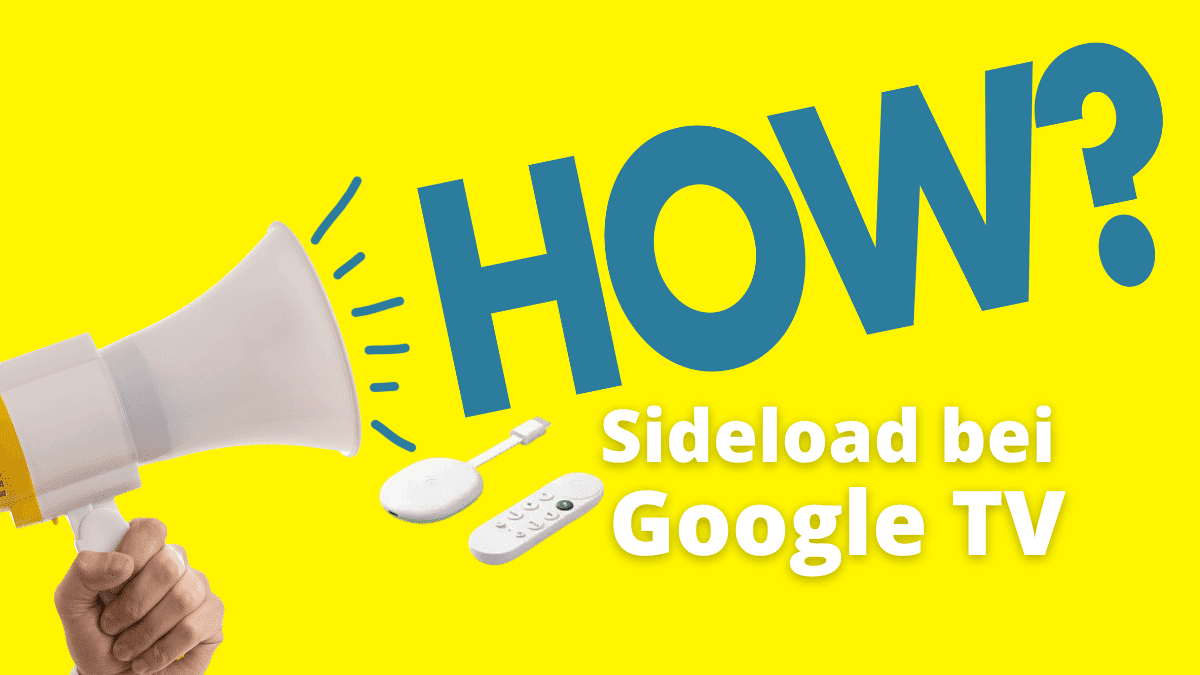 Sideload Google TV